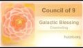 Channeling :: Blessing by The Council of 9 &ldquo;Open your eyes to a greater &hellip;&ldquo; Jan 19, 2018